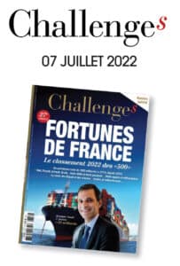 CHALLENGES FORTUNES DE FRANCE JUILLET 2022